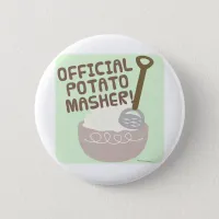 Official Potato Masher Button