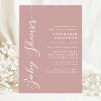 Dusty Rose Pink Simple Modern Script Baby Shower Invitation