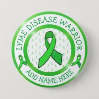 Lyme Disease Warrior  Ribbon Support Button