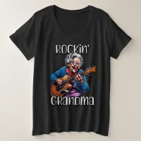 Rockin' Grandma Funny Comic  Plus Size T-Shirt