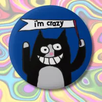 Tuxedo cat crazy sign custom cats name button