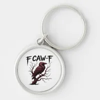 F-Caw-F Raven Classic Keychain
