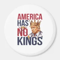 No Kings In America Funny America Has No King Poli Magnet