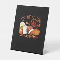 Tis The Season Football Pumpkin Thanksgiving Athle Pedestal Sign