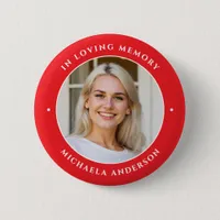 In Loving Memory Custom Text Photo Memorial Button