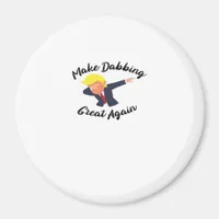 Make Dabbing Great Again Design Classic Magnet