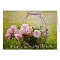 Pink Roses i a Basket, elegant Anniversary Card