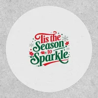 Tis The Season To Sparkle Patch