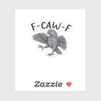 F-Caw-F Classic Minimal Clean Sticker