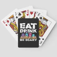Eat Drink Be Scary Monster Halloween Poker Cards