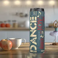 Born to Dance Blue/Red/Gold ID277 Thermal Tumbler