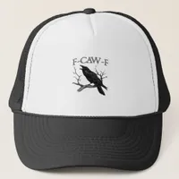 Gothic F-Caw-F Funny Crow Humor Essential Vintage  Trucker Hat