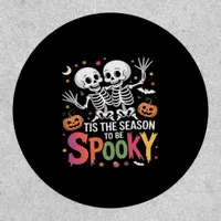 Tis The Season To Be Spooky Dancing Skeleton Hallo Patch