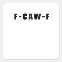 F-Caw-F Essential Simple Clean Square Sticker