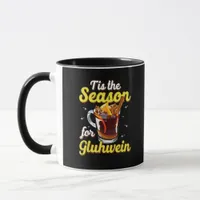 Tis The Season For Gluhwein Spiced Mulled Wine Mug