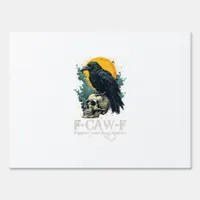 Crow F-Caw-F Funny Skull Moon Design Sign