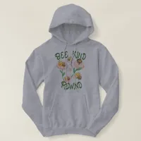 Cute Inspirational Bee Kind - Rewind | Hoodie