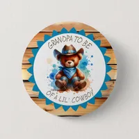 Grandpa to be  | Cowboy Teddy Bear Baby Shower Button