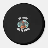 Womens Eat Drink And Be Scary Halloween Modern Magnet