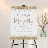 She Said Yes Gold Glitter Welcome to Engagement  Foam Board