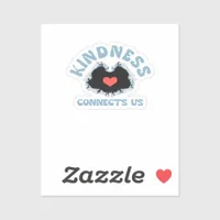 Kindness Connects Us Classic Sticker