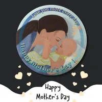 Love you more Mother's Day Button