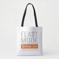 Feast Mode Gratitude Tote - Customizable