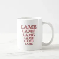 Lame Adventure Park Coffee Mug