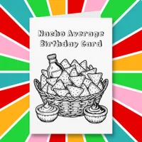 Funny Nachos Coloring Page Birthday  Card