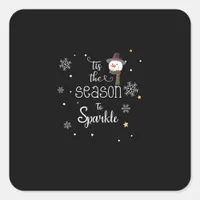 Christmas Tis The Season To Sparkle  Square Sticker