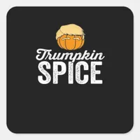 Trumpkin Spice Funny Political Halloween Joke Square Sticker