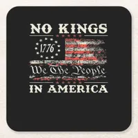No Kings In America United States Independence Cla Square Paper Coaster