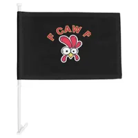 F-Caw-F Chicken Funny Car Flag