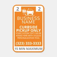 Curbside Pickup Parking Only w Space Number Orange Metal Sign