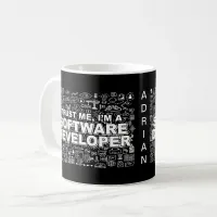 Trust Me I am a Software Developer Coffee Mug