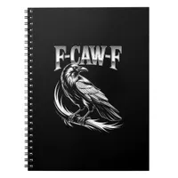 F-Caw-F Crow Womens Trendy Casual Notebook