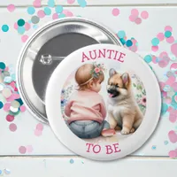 Auntie To Be Baby Girl and Puppy Pink Baby Shower Button