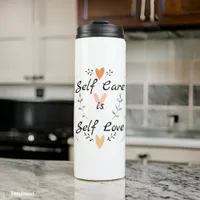 Self Care is Self Love:Embrace Yourself Thermal Tumbler