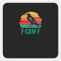 F-Caw-F Crow Bird Retro Sunset Vintage F-Caw-F Tri Square Sticker