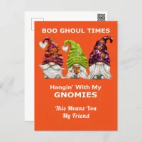 Boo Ghoul Times Hanging with My Gnomies Halloween  Postcard