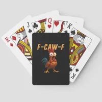 F-Caw-F Chicken Funny Chicken F-Caw-F Gear Retro G Poker Cards
