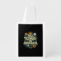 No Kings In America Since 1776 Freedom Classic Grocery Bag