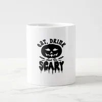 Eat Drink And Be Scary Halloween Light Cool Unique Giant Coffee Mug