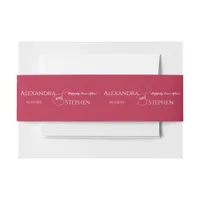 Viva Magenta Chic Calligraphy Couple Name Wedding Invitation Belly Band