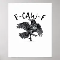 F-Caw-F Essential Retro Classic Poster