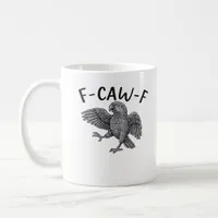 F-Caw-F Classic Minimal Clean Coffee Mug