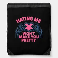 Hating Me Won't Make You Pretty Skeleton Hand Hear Drawstring Bag