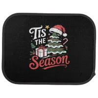Tis The Season Funy Christmas  Car Floor Mat