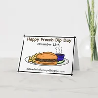 Happy National French Dip Day - November 12th   Card
