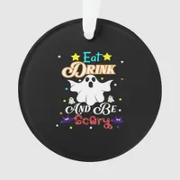 Eat Drink And Be Scary Happy Halloween Day Ornament
